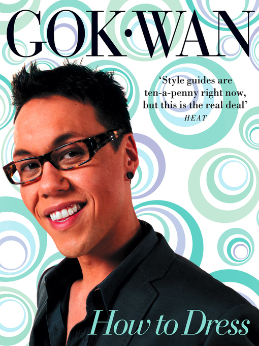 Title details for How to Dress by Gok Wan - Available